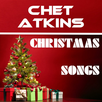 Chet Atkins - Christmas Songs