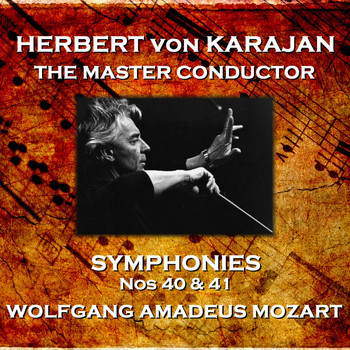 Herbert Von Karajan - Symphonies No. 40 & 41