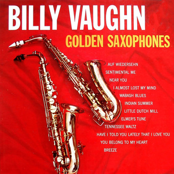 Billy Vaughn - Golden Saxophones