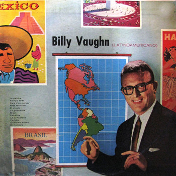 Billy Vaughn - Latino-Americano