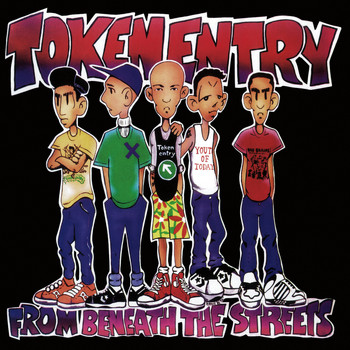 Token Entry - From Beneath the Streets (Explicit)