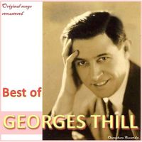 Georges Thill - Best of Georges Thill