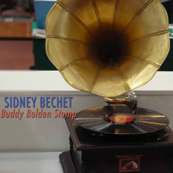 Sidney Bechet - Buddy Bolden Stomp