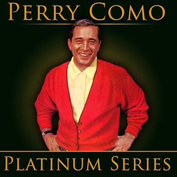 Perry Como - Perry Como - Platinum Series
