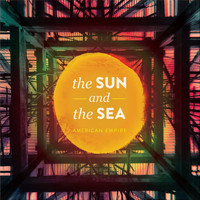 The Sun and the Sea - American Empire