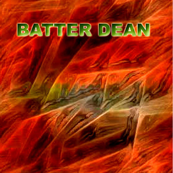 Batter Dean - Batter Dean