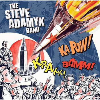 The Steve Adamyk Band - The Steve Adamyk Band