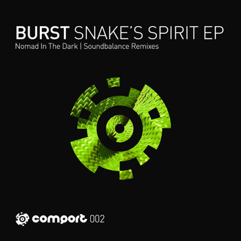 Burst - Snake's Spirit EP
