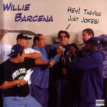 Willie Barcena - Hey!they'rejust Jokes!