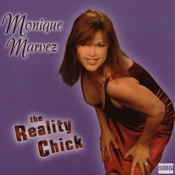 Monique Marvez - The Realitychick