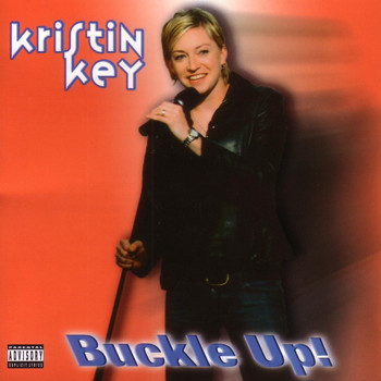 Kristin Key - Buckle Up!