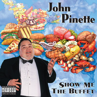 John Pinette - Show Me The Buffet (Original Unedited Version)