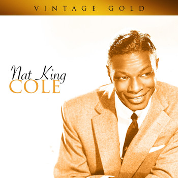 Nat King Cole - Vintage Gold