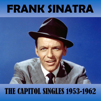 Frank Sinatra - The Capitol Singles 1953-1962