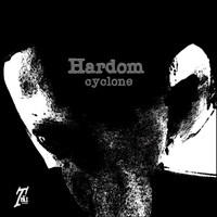 Hardom - Cyclone