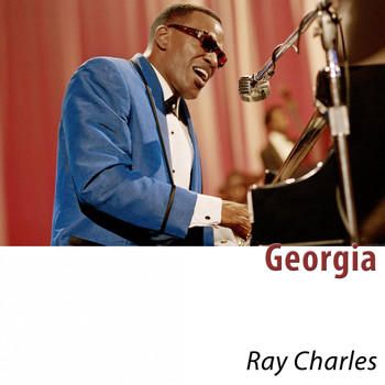 Ray Charles - Georgia (The Best Of) [Remastered]