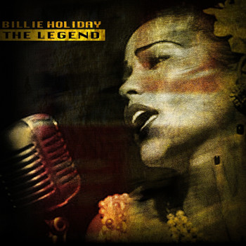 Billie Holiday - The Legend
