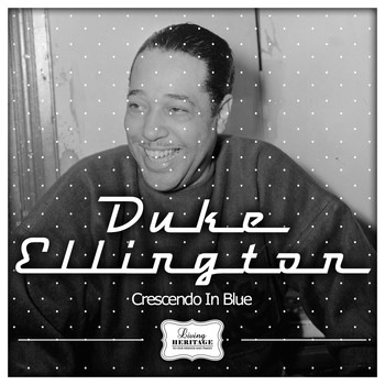 Duke Ellington - Crescendo in Blue