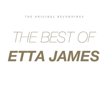Etta James - The Best of Etta James