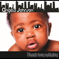 Angela Johnson - Black Boy Lullaby - single