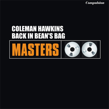 Coleman Hawkins - Back in Bean's Bag