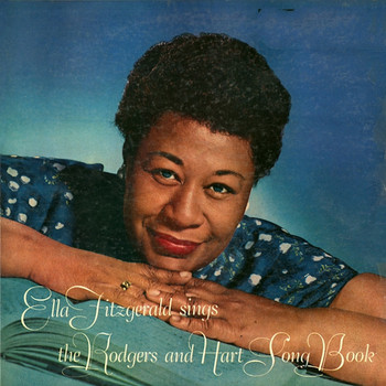 Ella Fitzgerald - Ella Fitzgerald Sings the Rodgers and Hart Song Book
