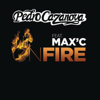 Pedro Cazanova - On Fire