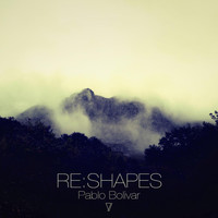 Pablo Bolivar - Re:Shapes