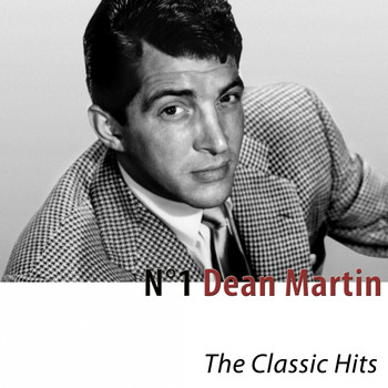 Dean Martin - N°1 Dean Martin