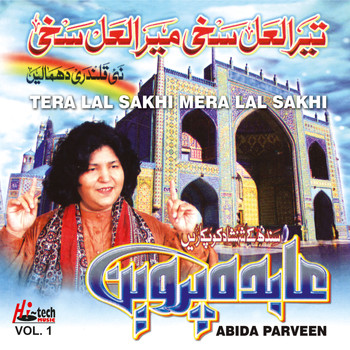 Abida Parveen - Tera Lal Sakhi Mera Lal Sakhi Vol. 1 (Islamic)