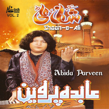 Abida Parveen - Shaane-e-Ali Vol. 2 (Islamic)