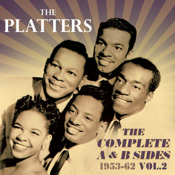 The Platters - The Complete A & B Sides 1953-62, Vol. 2