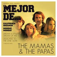 The Mamas & The Papas - Lo Mejor De The Mamas & The Papas