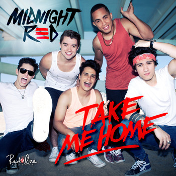 Midnight Red - Take Me Home