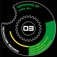 Mark Rey - Nipapipas EP