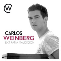 Carlos Weinberg - Extraña Maldición