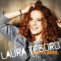 Laura Tesoro - Outta Here
