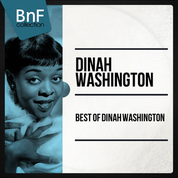 Dinah Washington - Best of Dinah Washington
