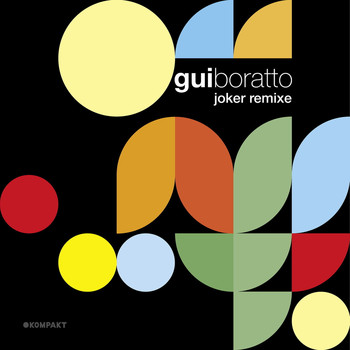 Gui Boratto - Joker Remixe