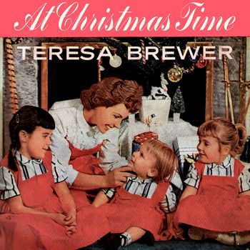 Teresa Brewer - At Christmas Time