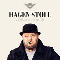 Hagen Stoll - Mo Money Mo Problems
