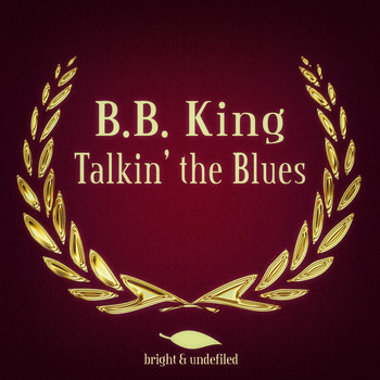 B.B. King - Talkin' the Blues