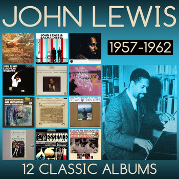 John Lewis - Twelve Classic Albums: 1957-1962