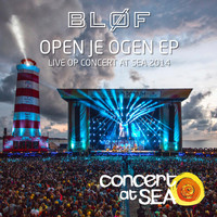 Bløf - Open Je Ogen EP (Live op Concert at SEA 2014)