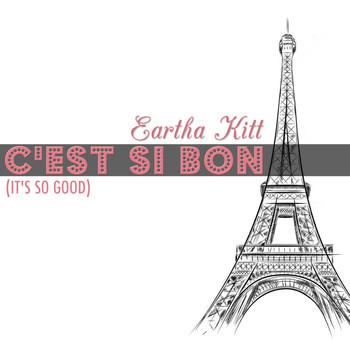 Eartha Kitt - C'est si bon (It's So Good)