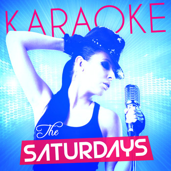 Ameritz Karaoke Band - Karaoke - The Saturdays