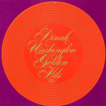 Dinah Washington - Golden Hits, Vol. 1