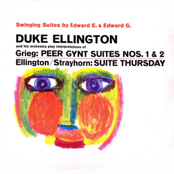 Duke Ellington And His Orchestra - Swinging Suites By Edward E. & Edward G.