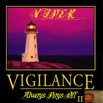 Viper - Vigilance Always Pays Off II