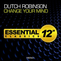Dutch Robinson - Change Your Mind